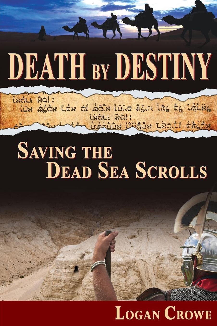 Death by Destiny: Saving the Dead Sea Scrolls