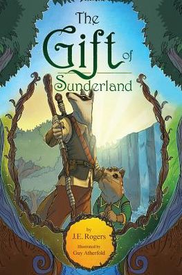 The Gift of Sunderland: An Australian Fantasy Adventure