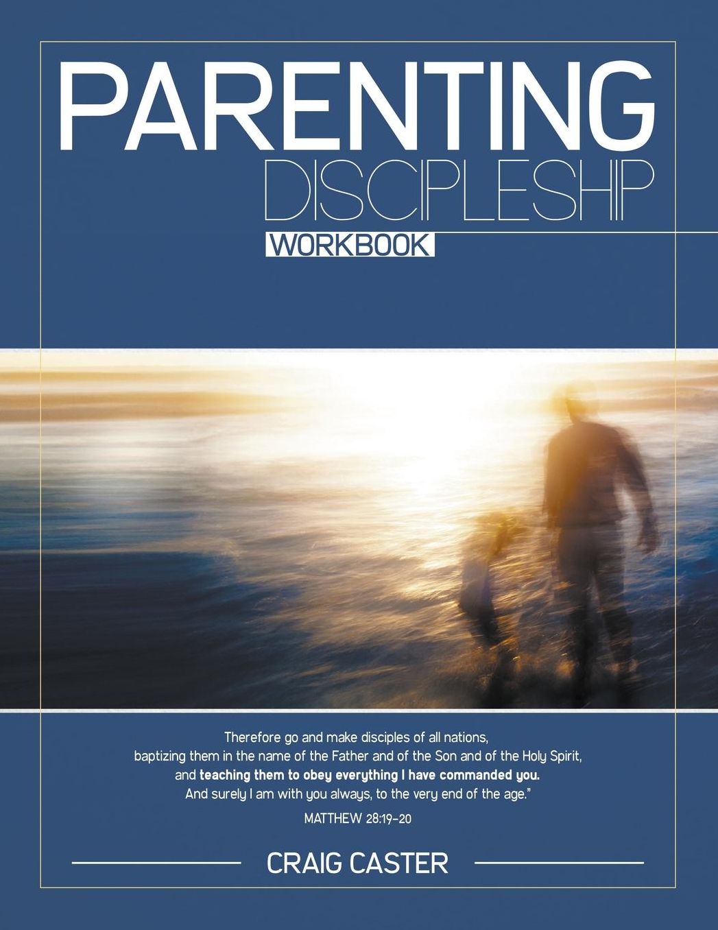 Parenting Discipleship Workbook