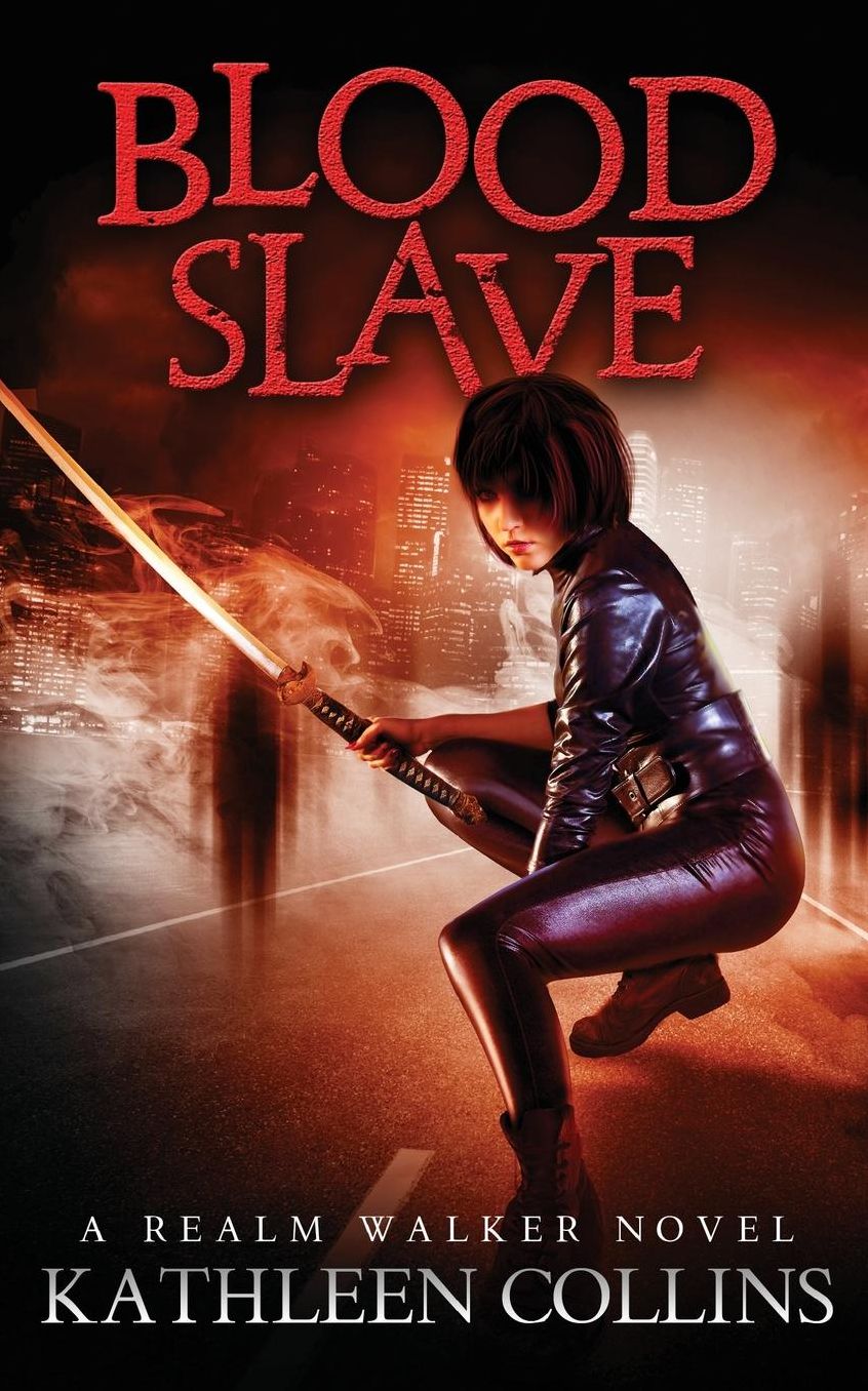 Blood Slave: A Realm Walker Novel