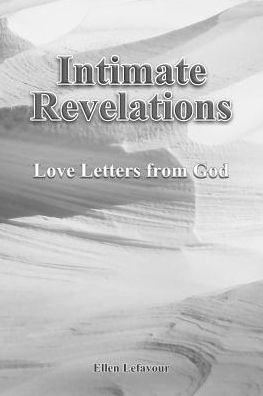 Intimate Revelations: Love Letters From God