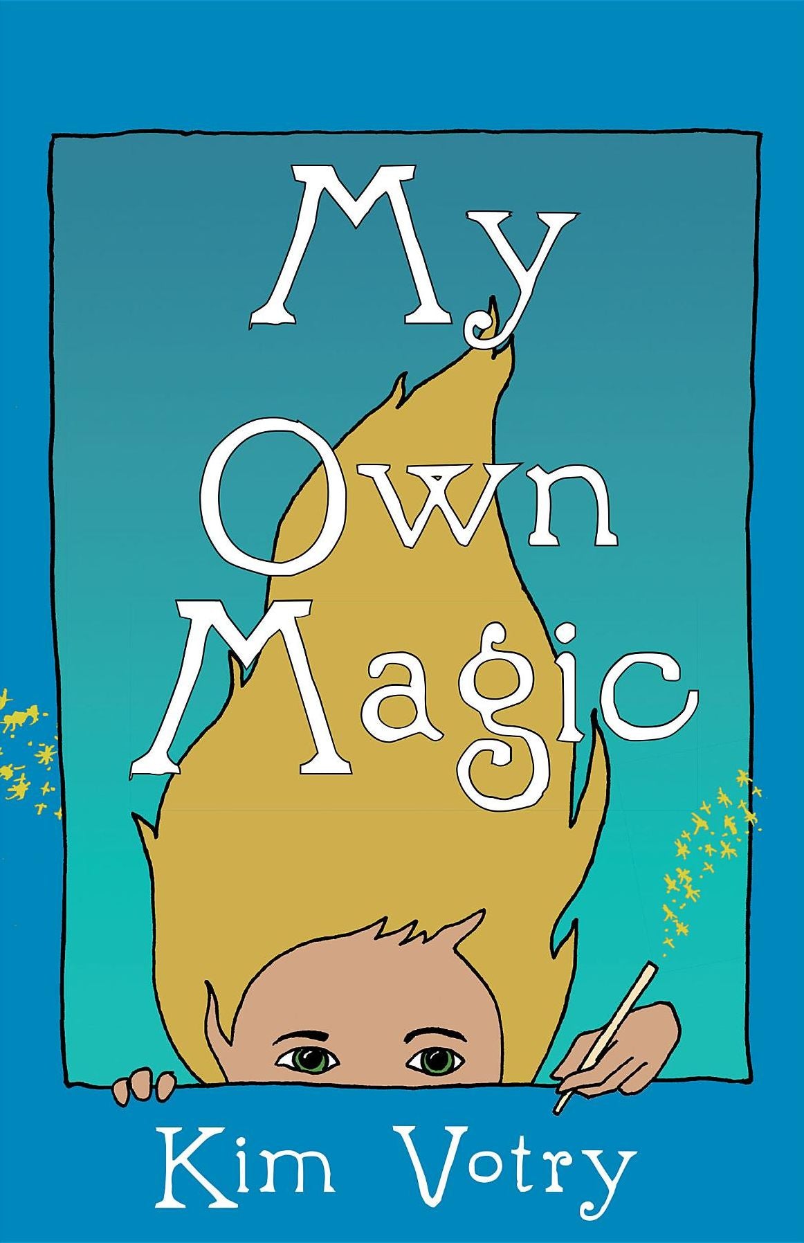 My Own Magic