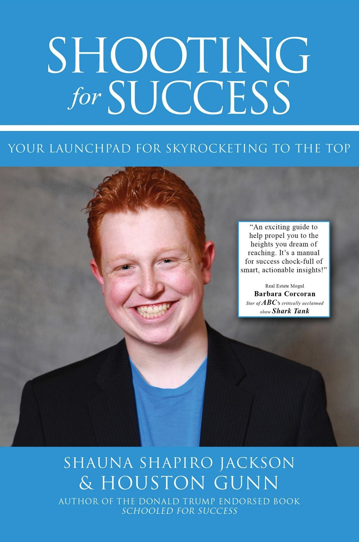 SHOOTING FOR SUCCESS: YOUR LAUNCHPAD FOR SKYROCKETING TO THE TOP