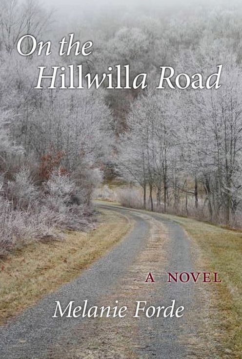 On the Hillwilla Road: A Novel