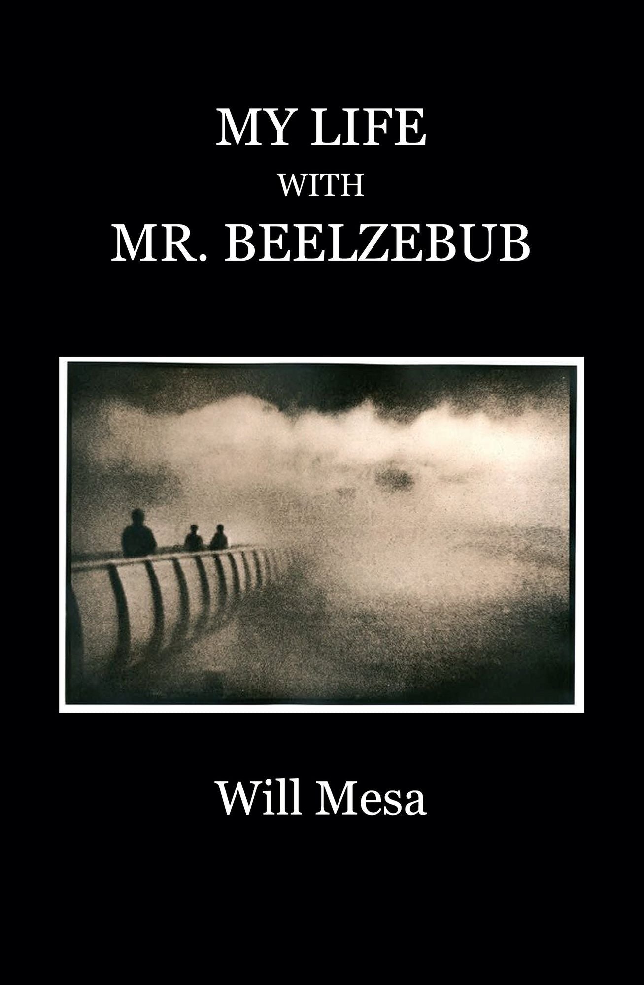 My Life With Mr. Beelzebub