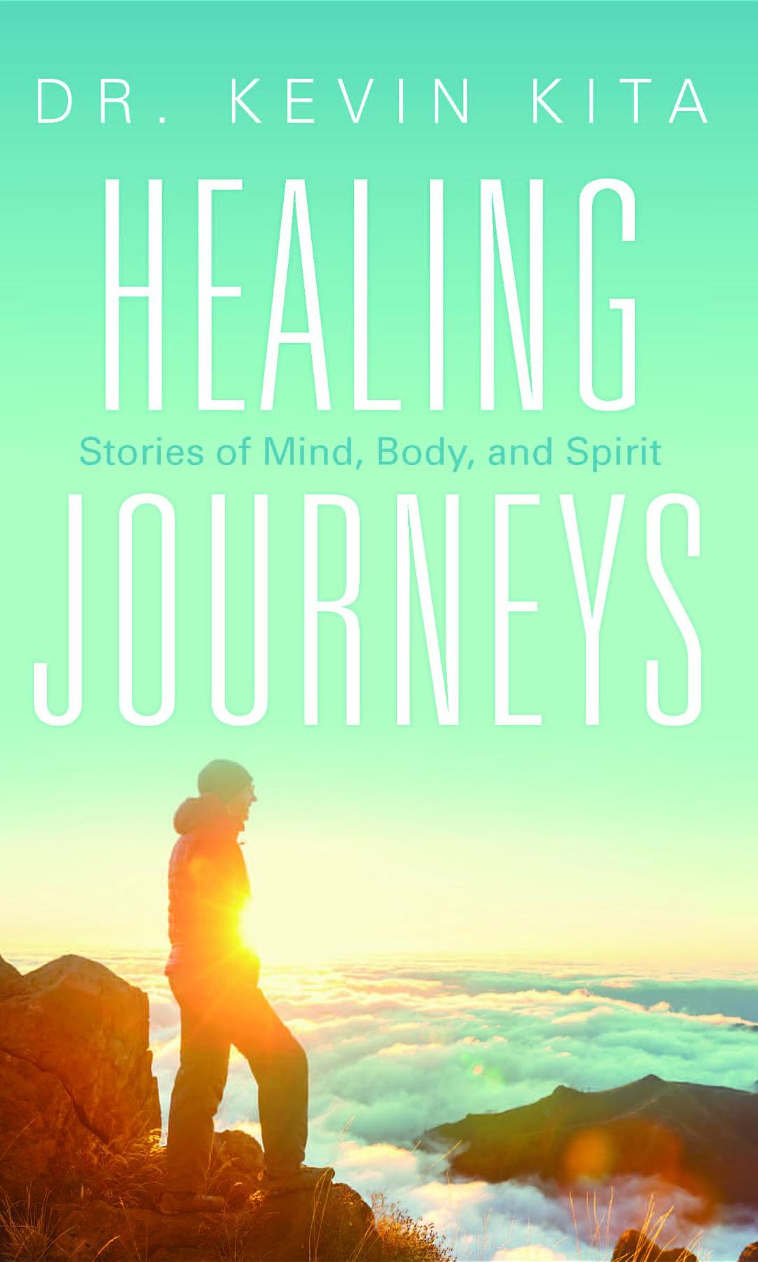 Healing Journeys: Stories of Mind, Body, and Spirit