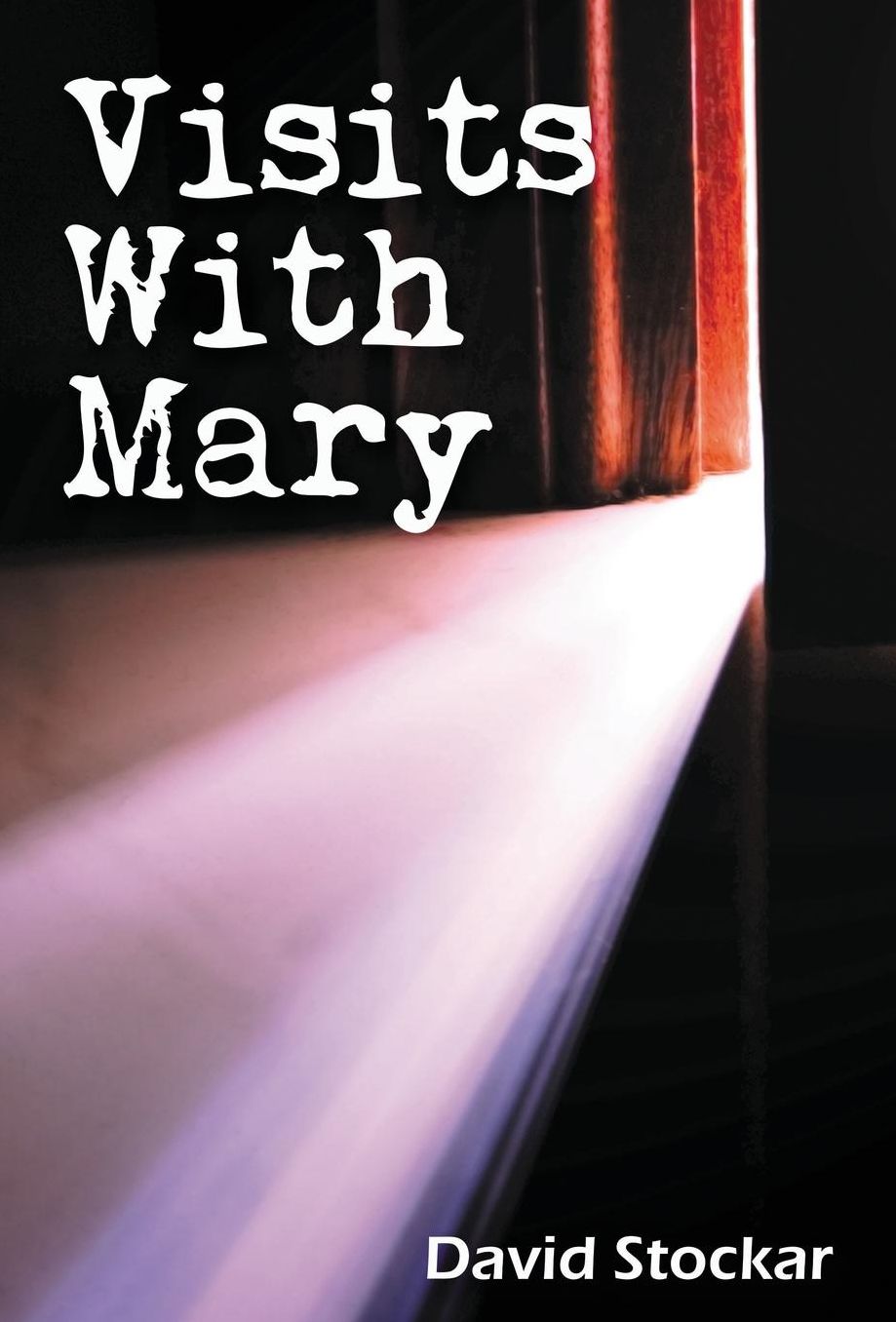 Visits With Mary