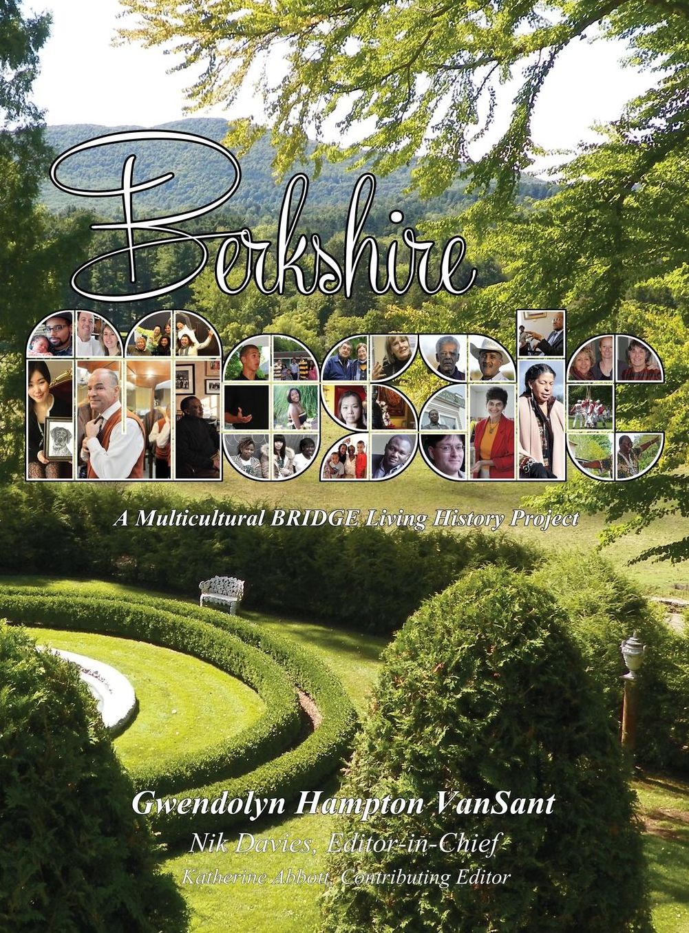 Berkshire Mosaic: A Multicultural BRIDGE Living History Project
