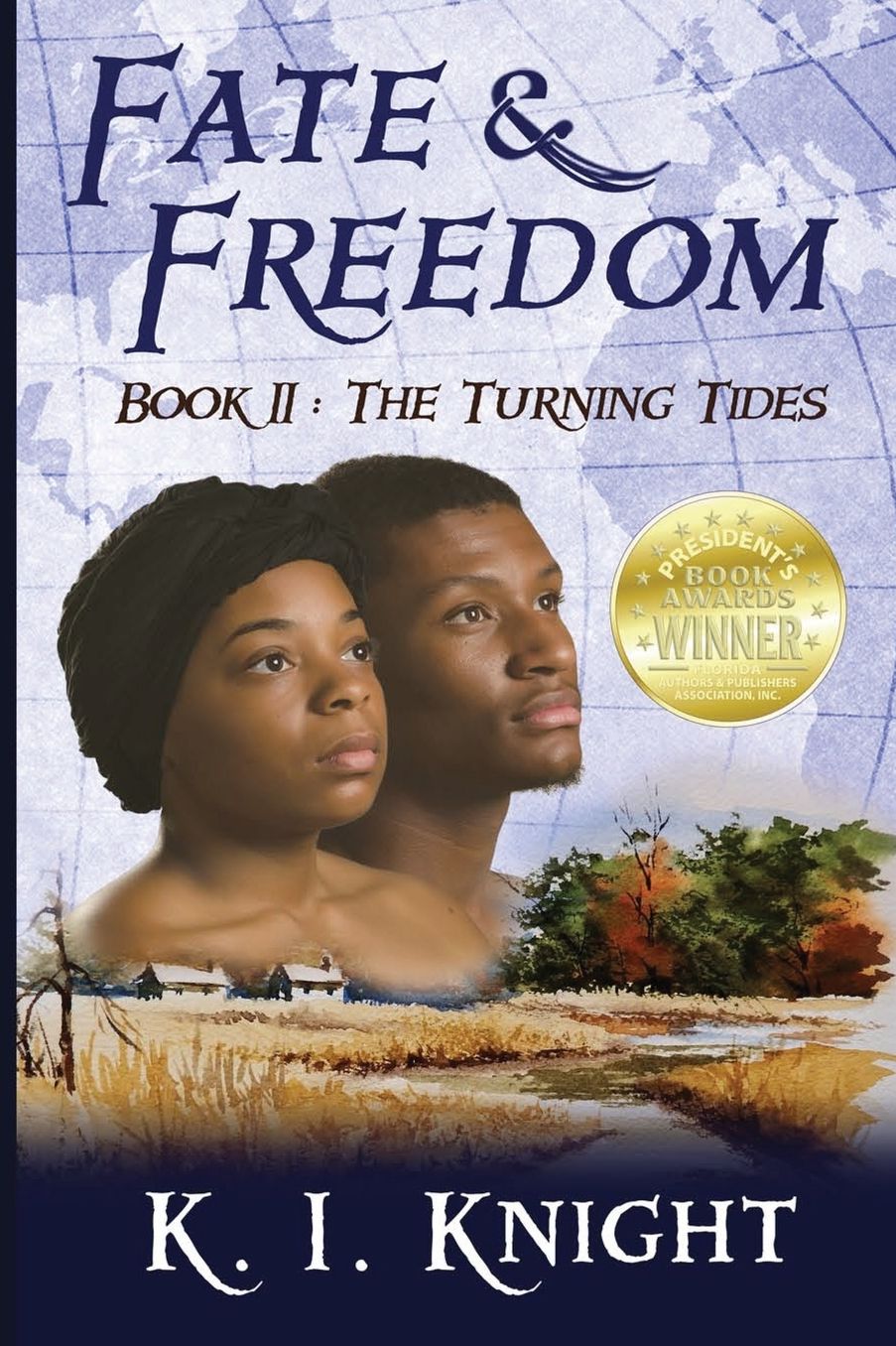 Fate and Freedom: Book II