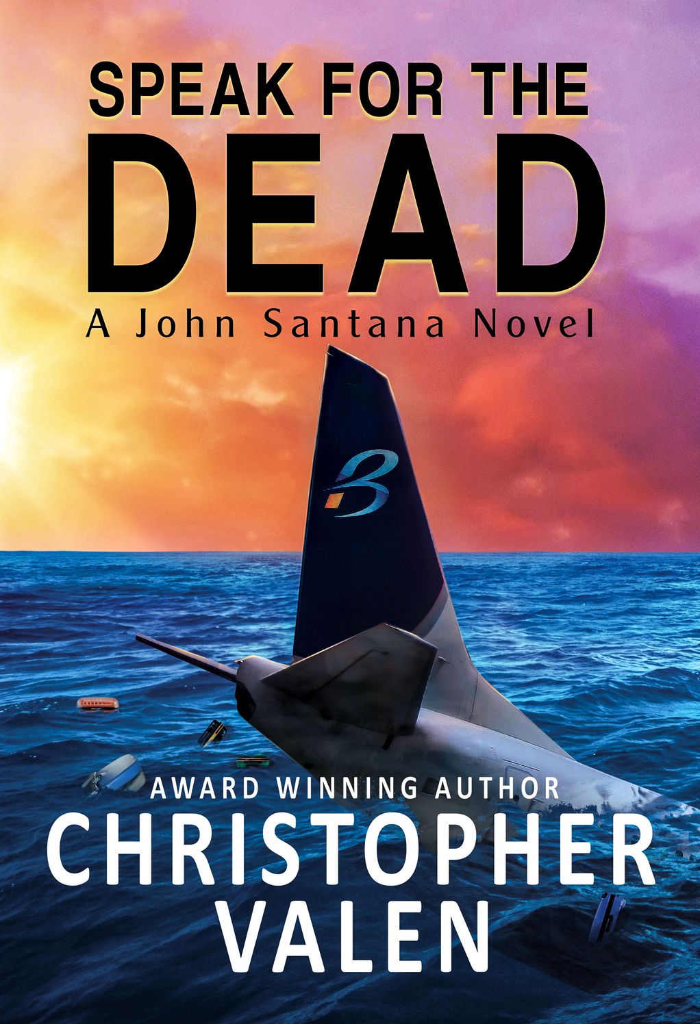 Speak for the Dead (John Santana Series #7)