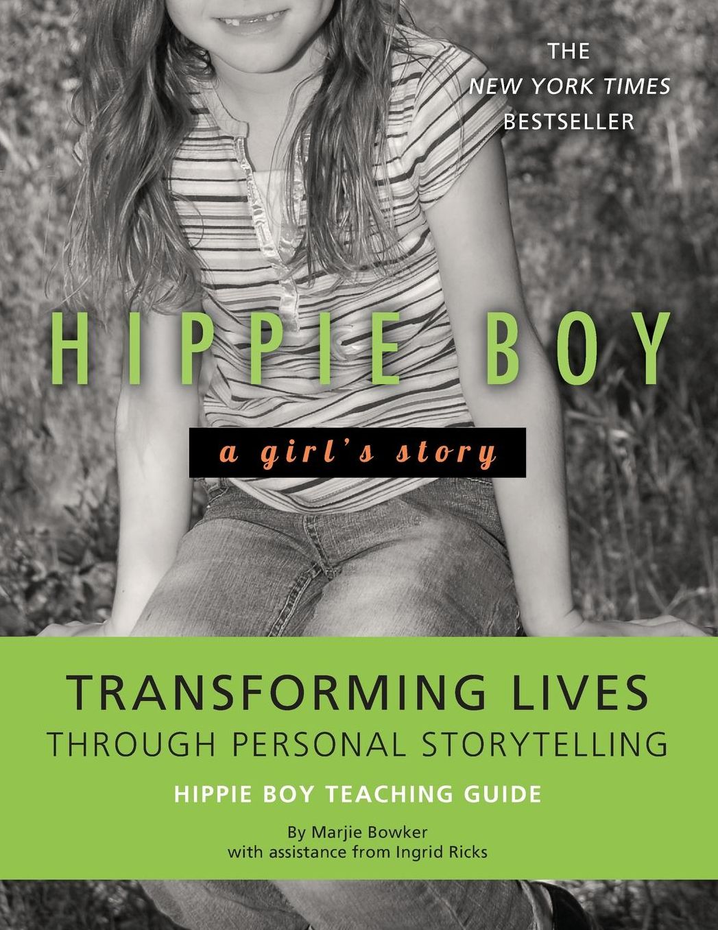 Hippie Boy Teaching Guide: Transforming Lives Through Personal Storytelling