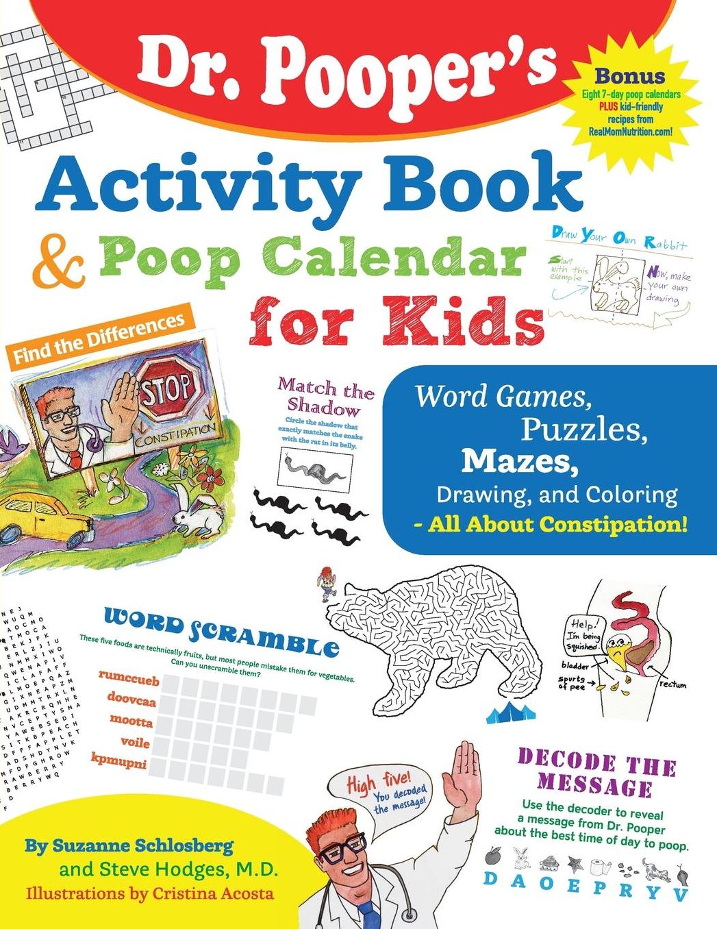 Dr. Pooper's Activity Book and Poop Calendar for Kids: Mazes, Puzzles, Word Games, Drawing, Coloring, and More - All About Constipation
