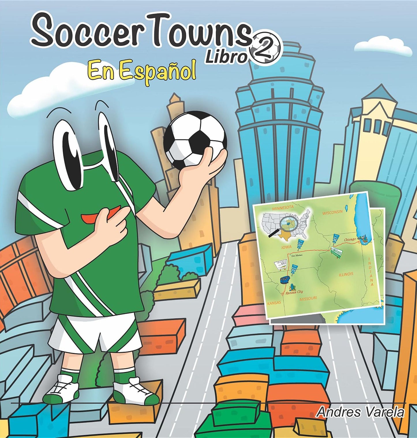 SoccerTowns Libro Dos En Español
