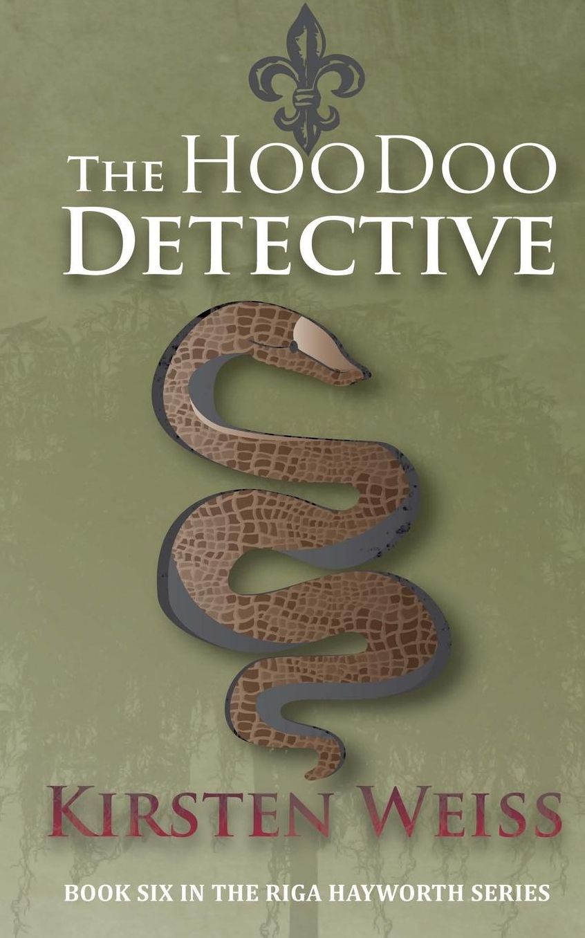 The Hoodoo Detective: Book 6 in the Riga Hayworth Series of Paranormal Mysteries