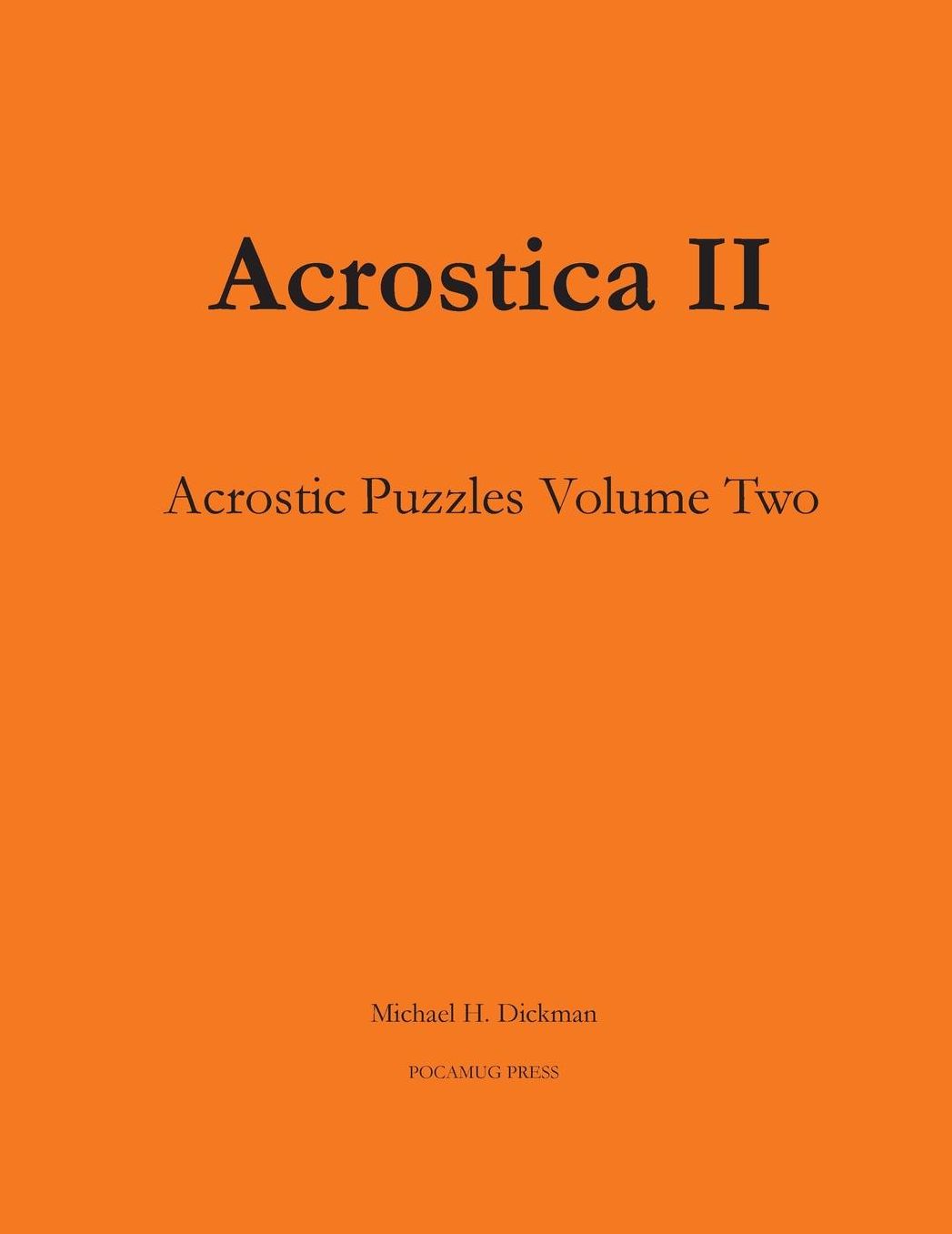 Acrostica II: Acrostic Word Puzzles Volume Two