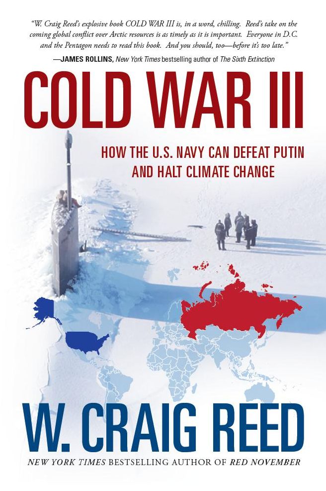 Cold War III: How the U.S. Navy can Defeat Putin and Halt Climate Change