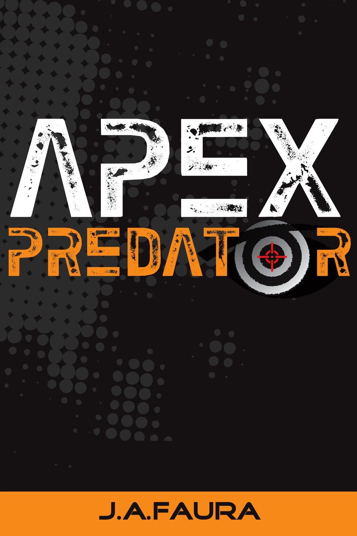 Apex Predator: Book 1 - Beyond a Psychopath Series