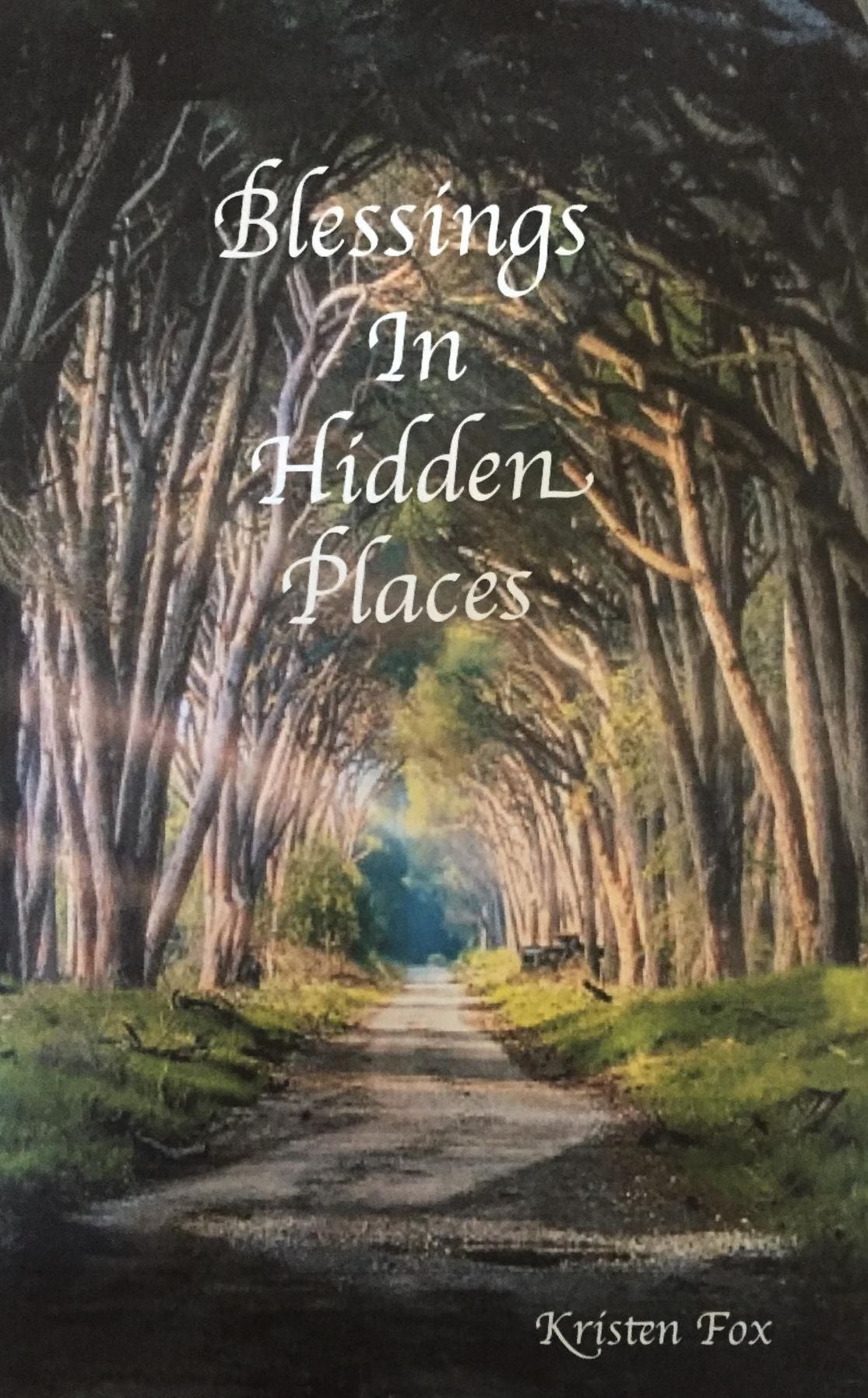 Blessings in Hidden Places