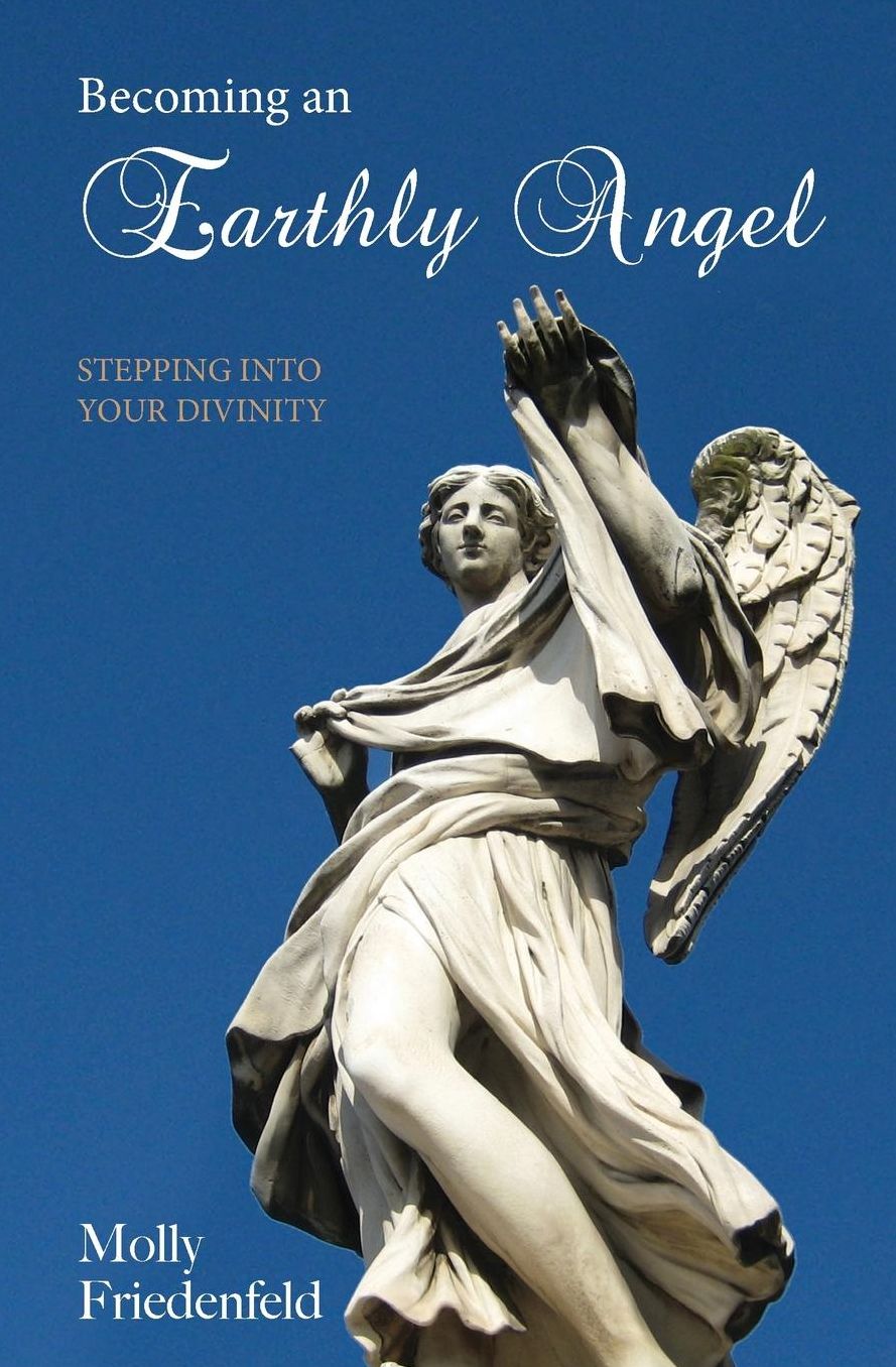Becoming An Earthly Angel: Stepping into Your Divinity