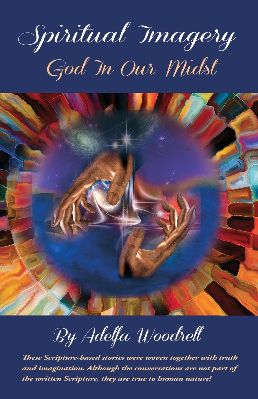 Spiritual Imagery: God In Our Midst