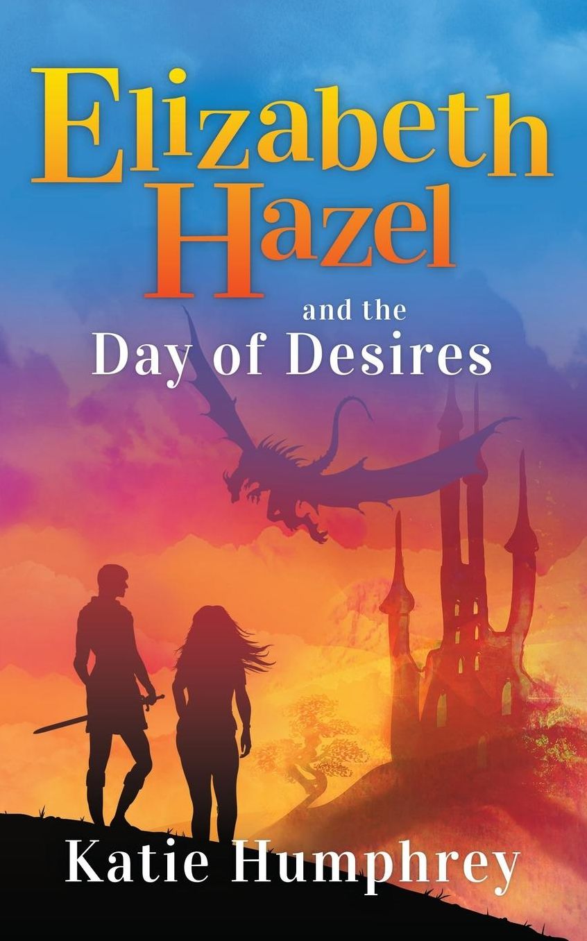 Elizabeth Hazel and the Day of Desires