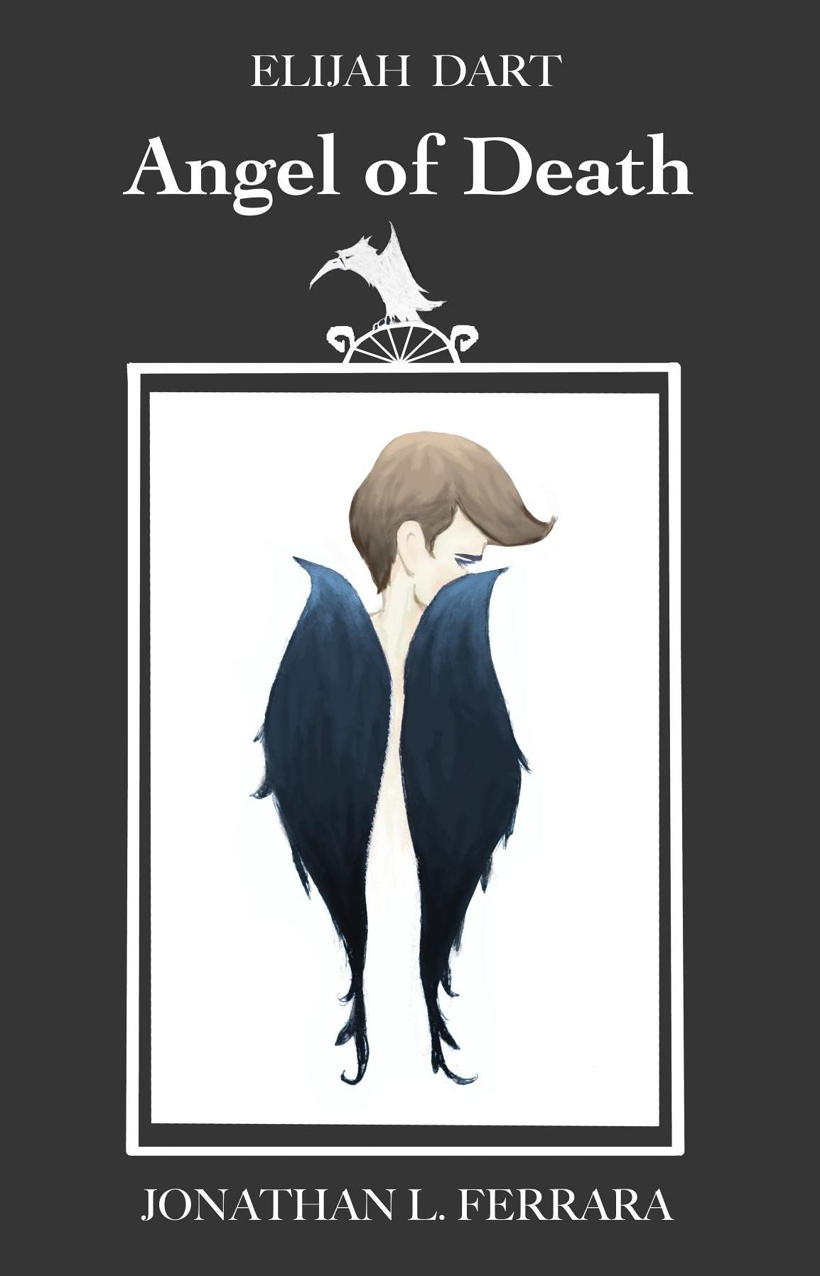 Elijah Dart: Angel of Death