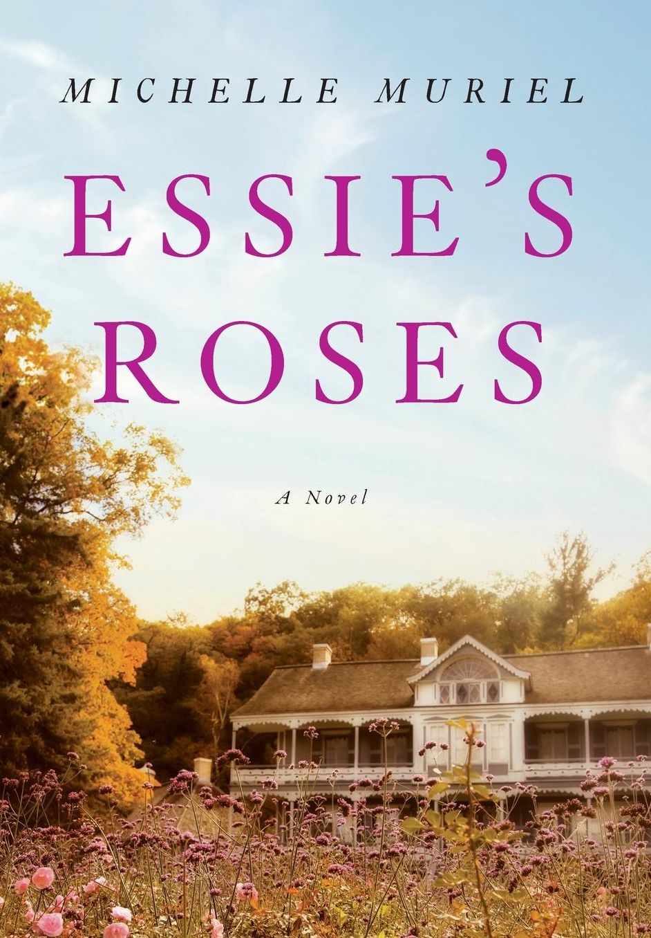 Essie's Roses
