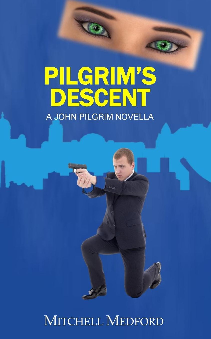 Pilgrim's Descent: A John Pilgrim Novella