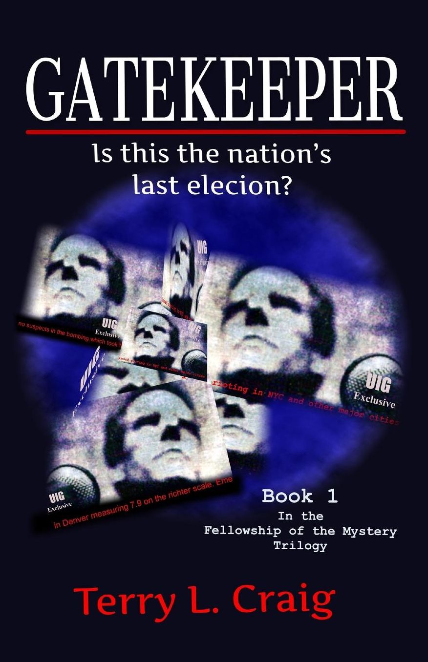 Gatekeeper: Is this the Nation's Last Election