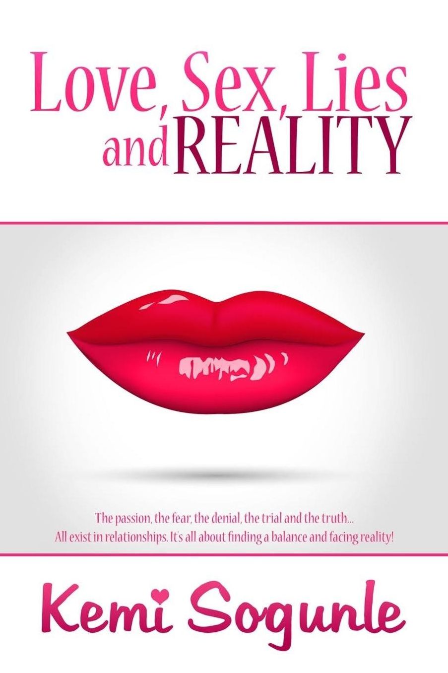 Love, Sex, Lies and Reality