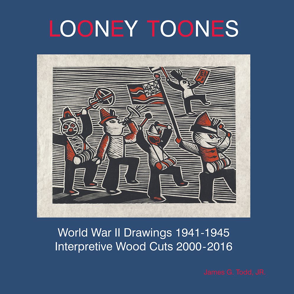 Looney Toones: World War II Drawings 1941-1945, Interpretive Wood Cuts 2000-2016