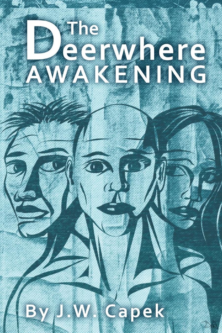 The Deerwhere Awakening