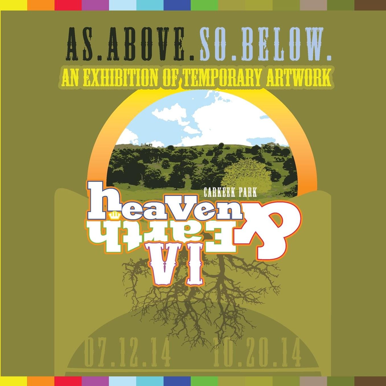 Heaven and Earth VI: As Above So Below