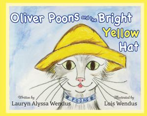 Oliver Poons and the Bright Yellow Hat