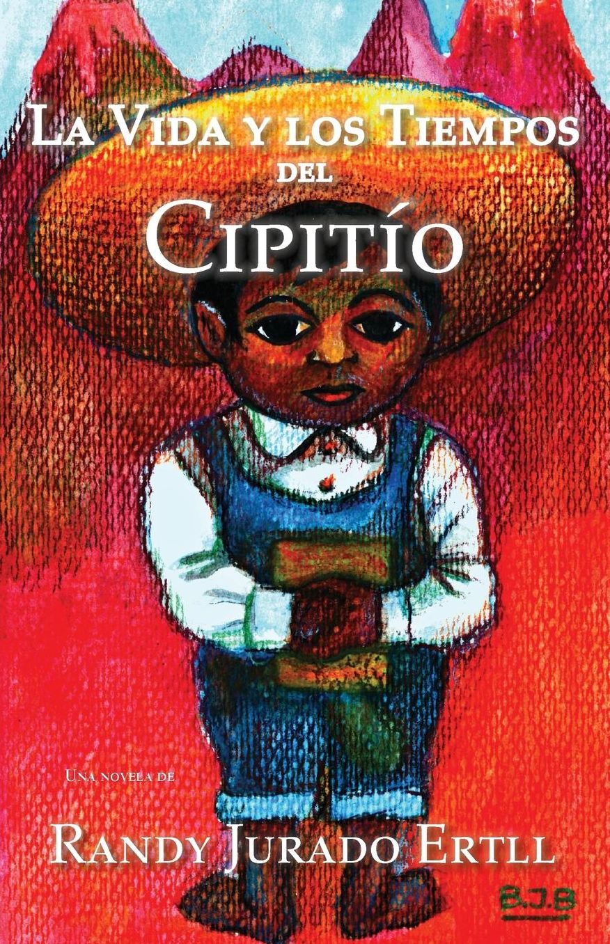 La vida y los tiempos del Cipitío