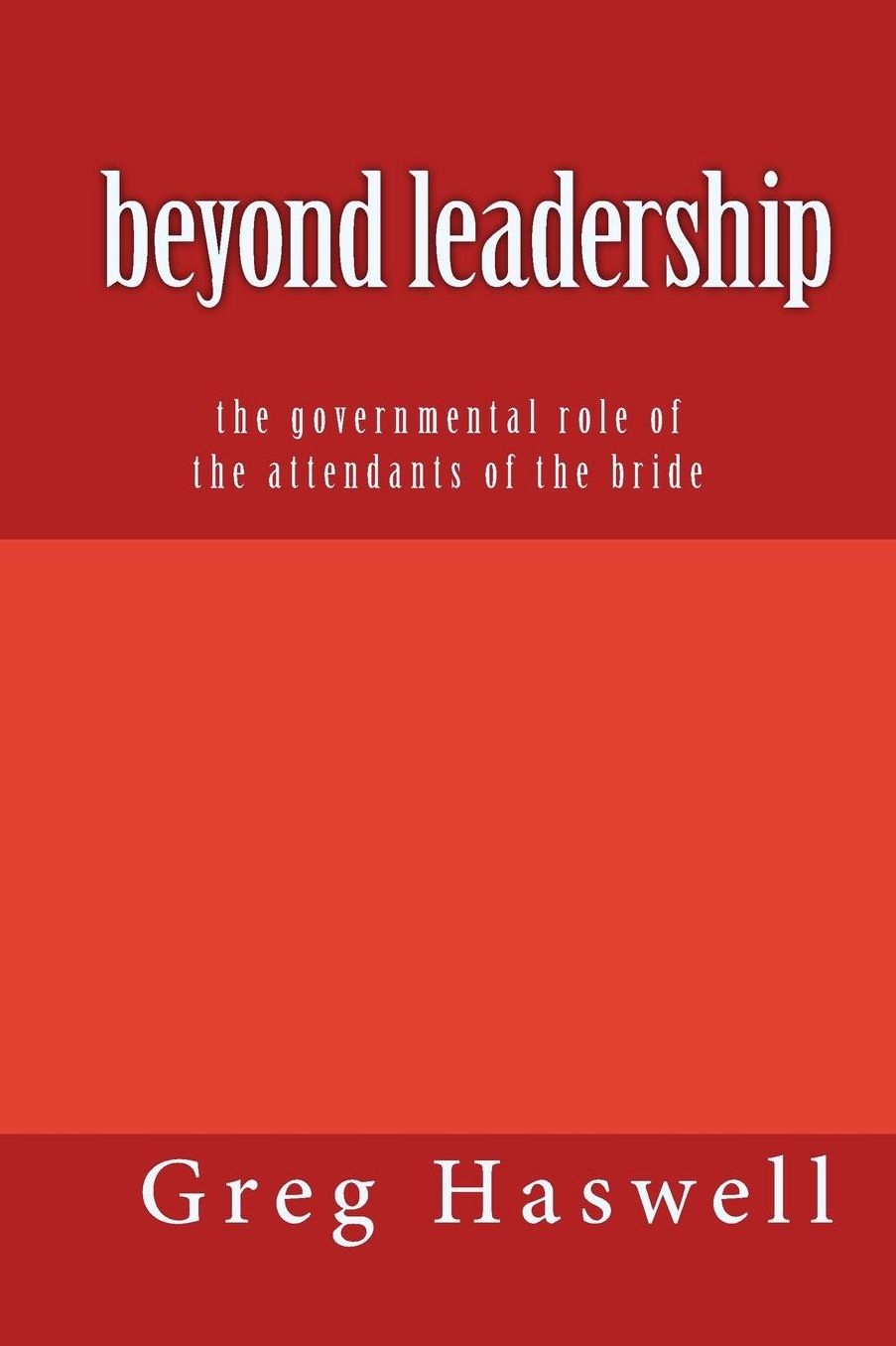 Beyond Leadership: The governmental role of the attendants of the bride