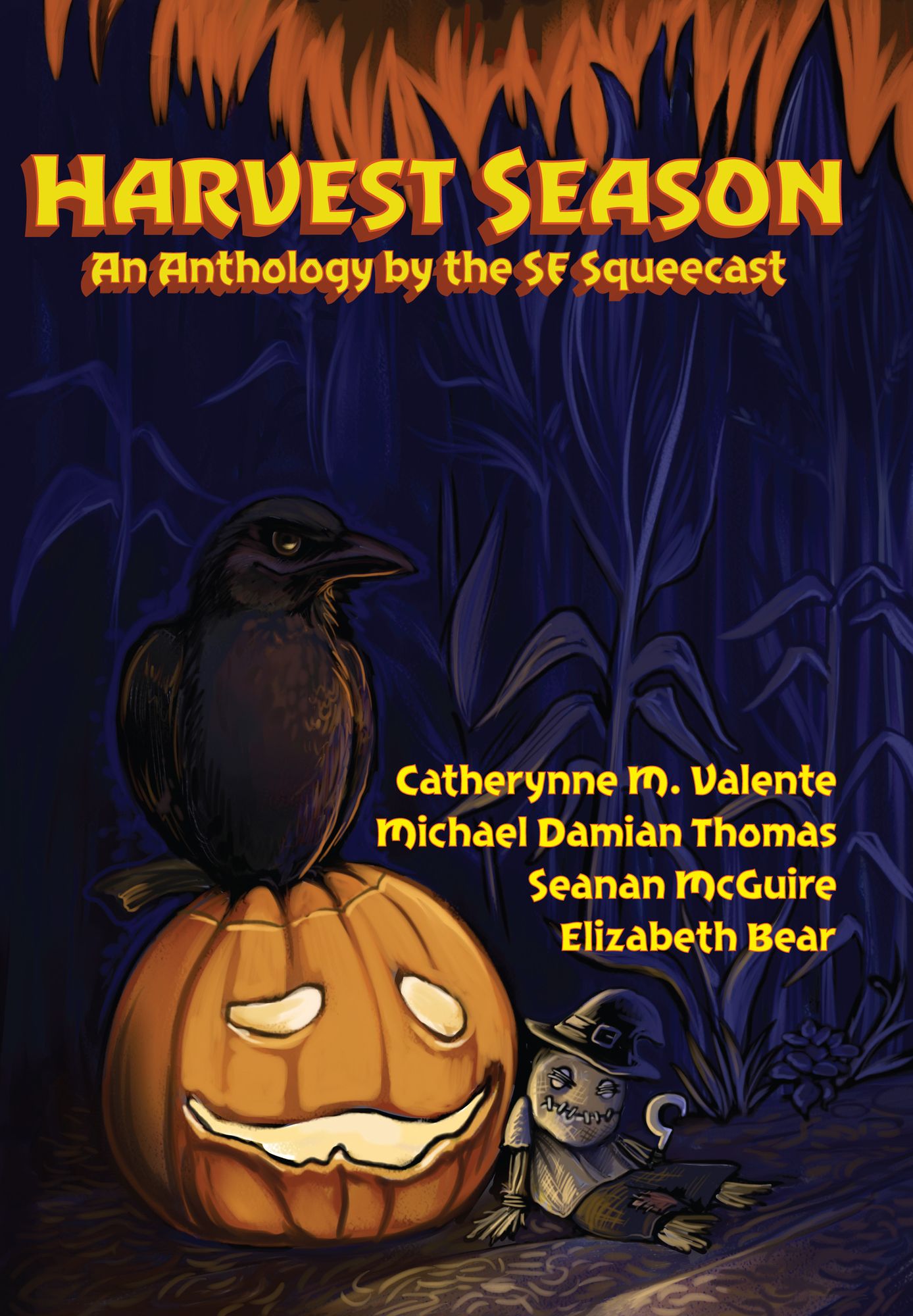Harvest Season: An Anthology by the SF Squeecast