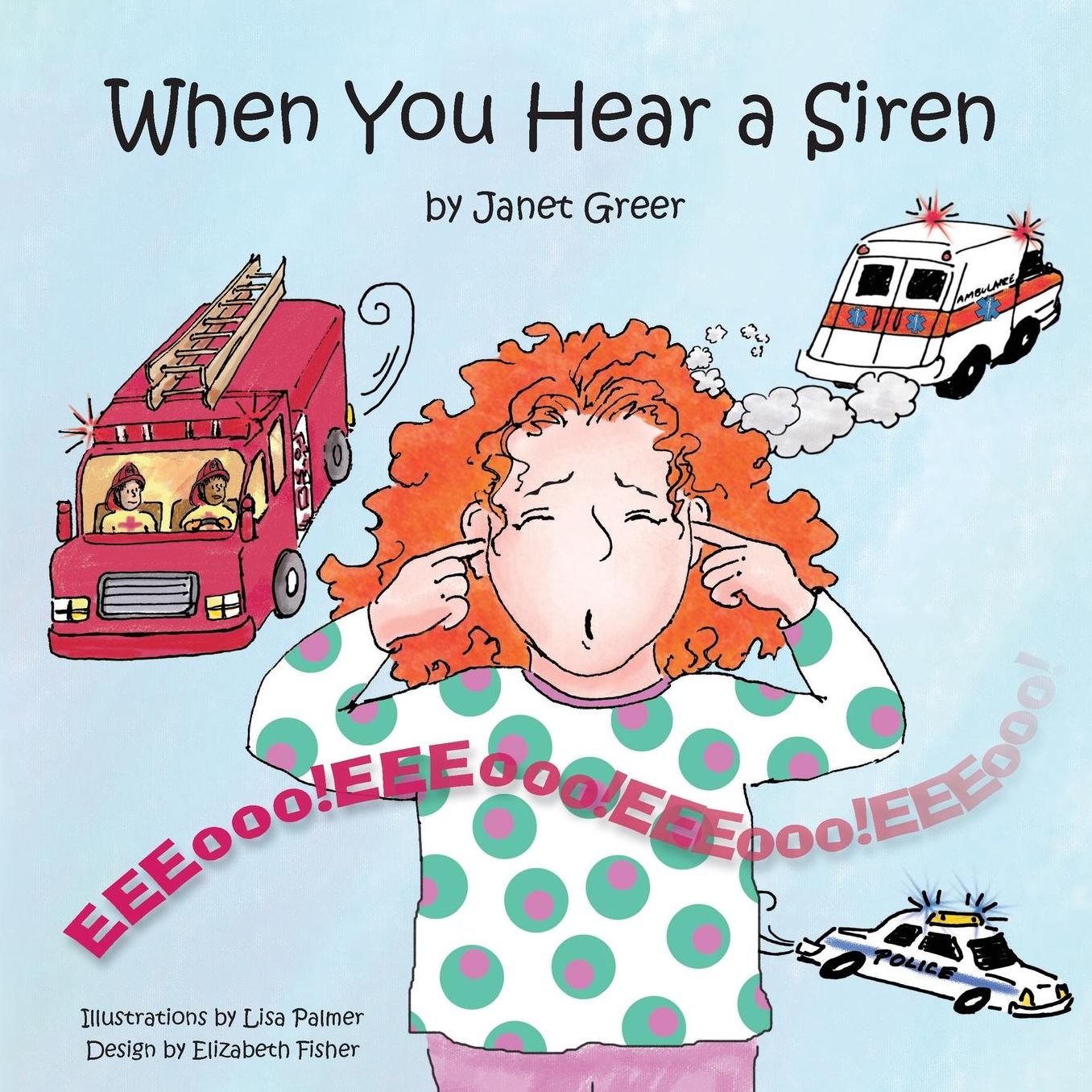 When You Hear a Siren