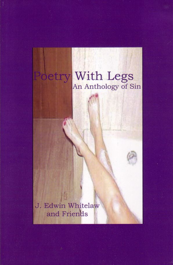 Poetry With Legs: An Anthology of Sin