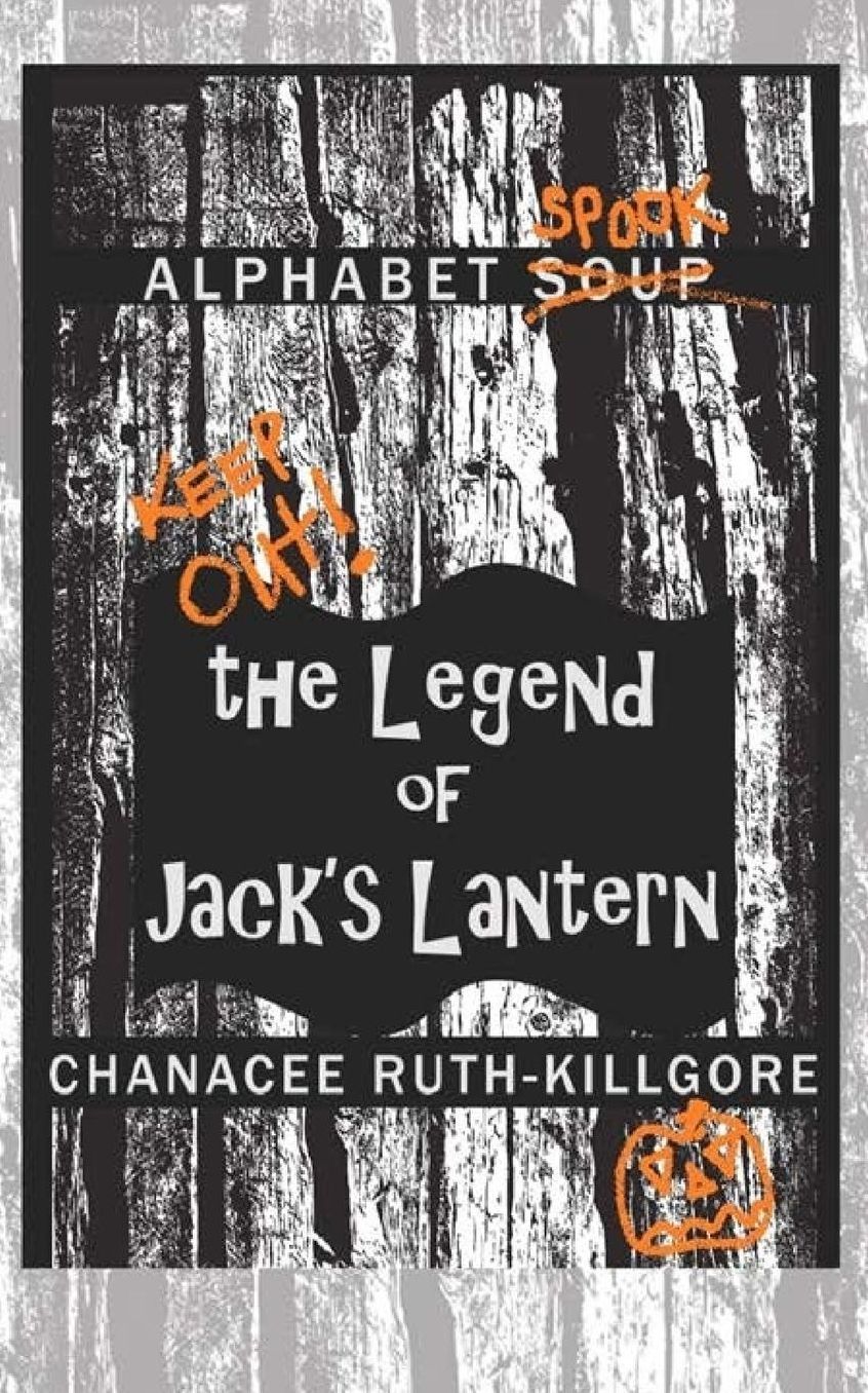 Alphabet Spook: The Legend of Jack's Lantern