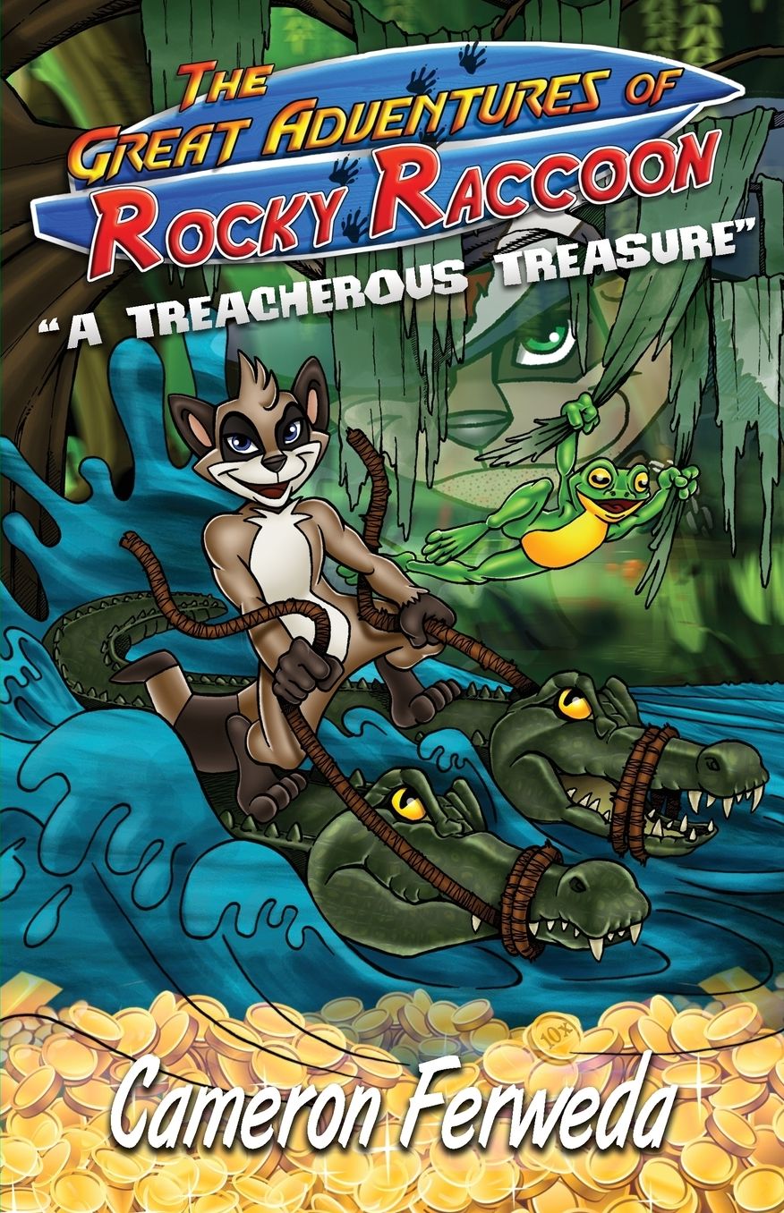 The Great Adventures of Rocky Raccoon: A Treacherous Treasure