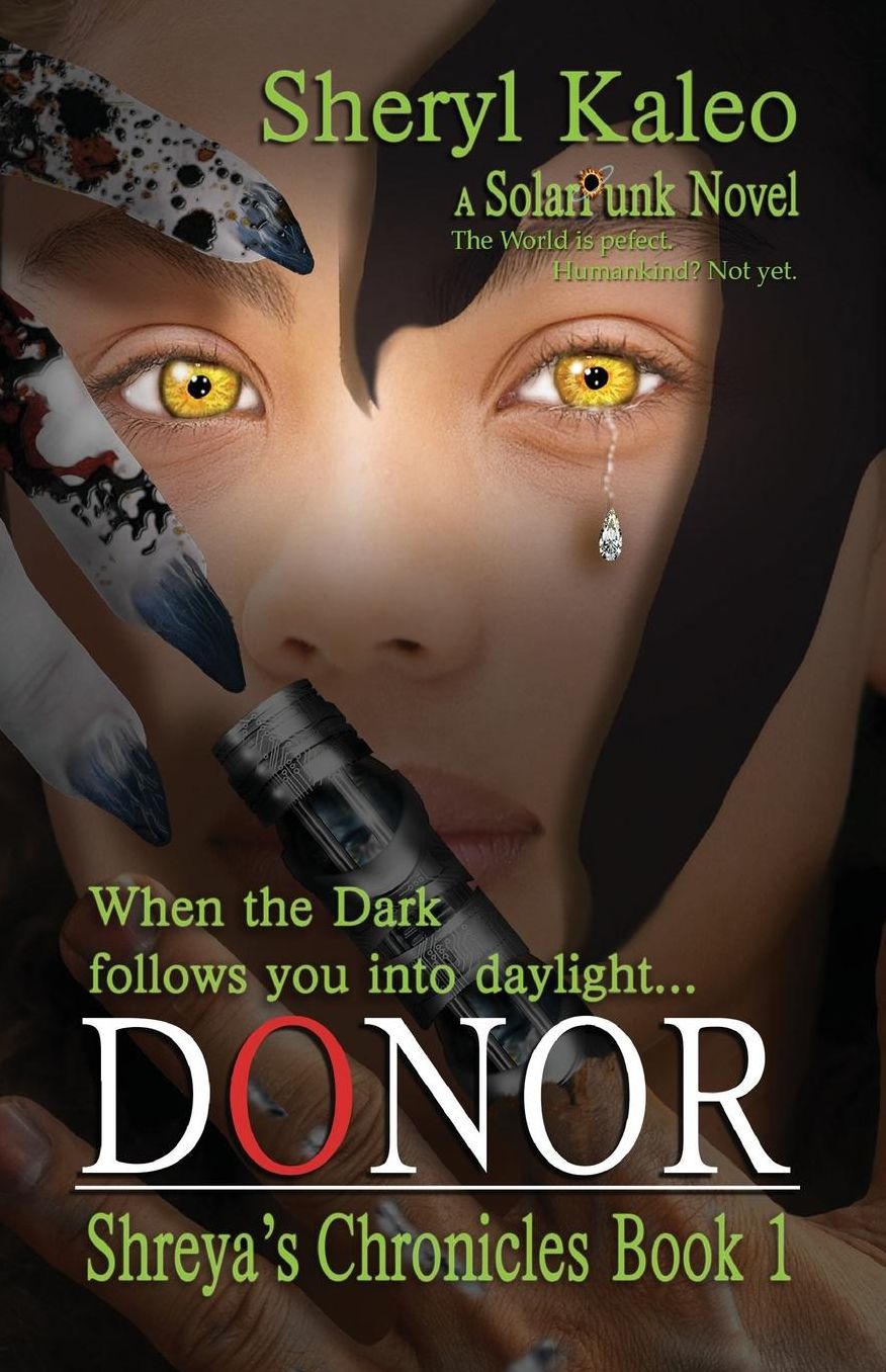 Donor: Shreya's Chronicles Book 1