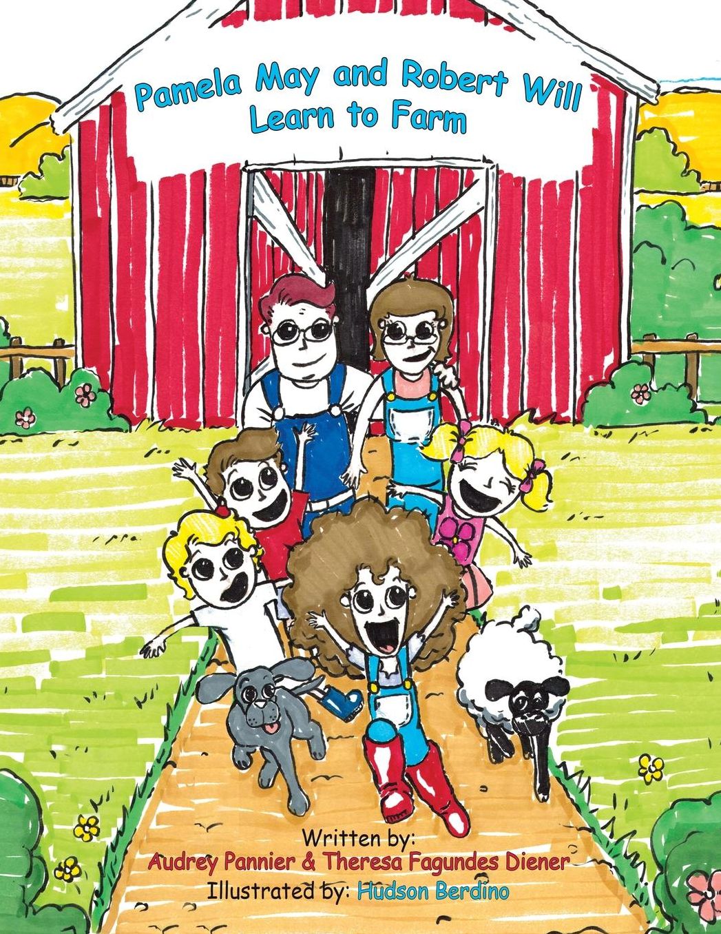 Pamela May and Robert Will Learn To Farm