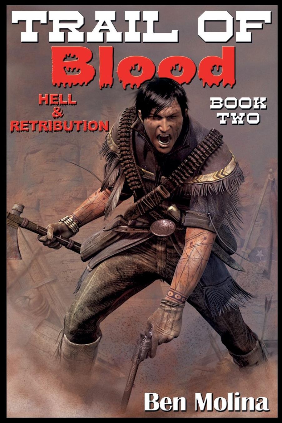 Trail of Blood, Hell & Retribution