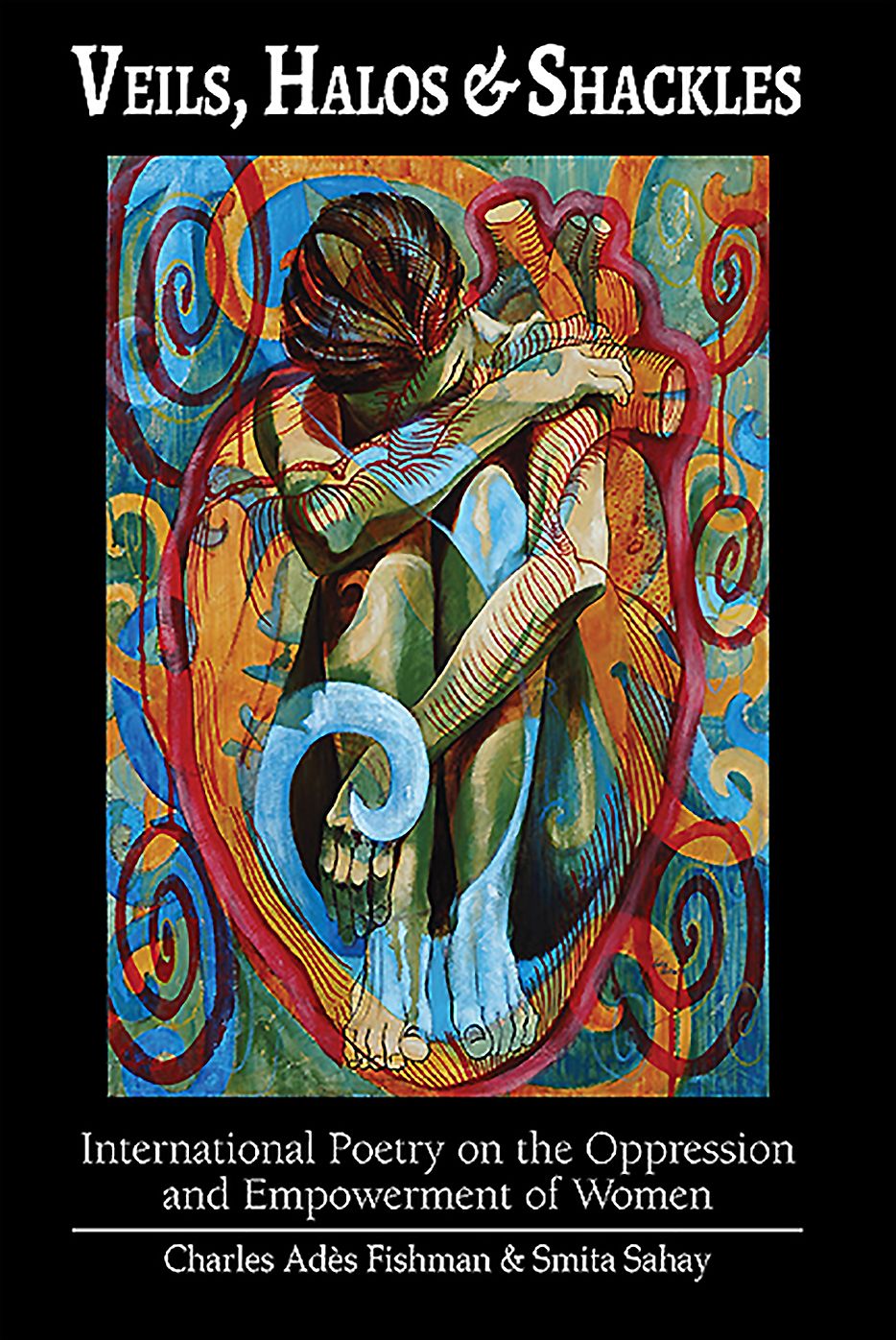 Veils, Halos & Shackles