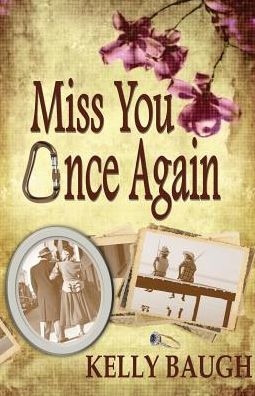 Miss You Once Again