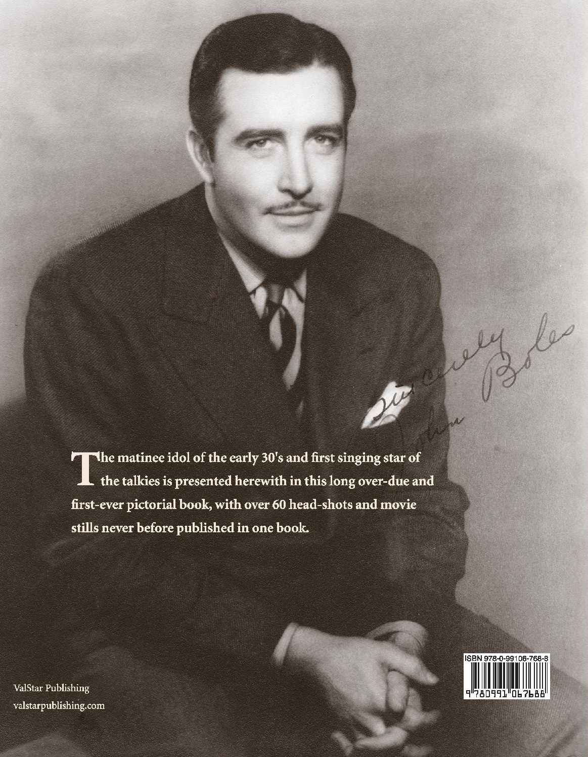John Boles: The Matinee Idol : The Golden Years