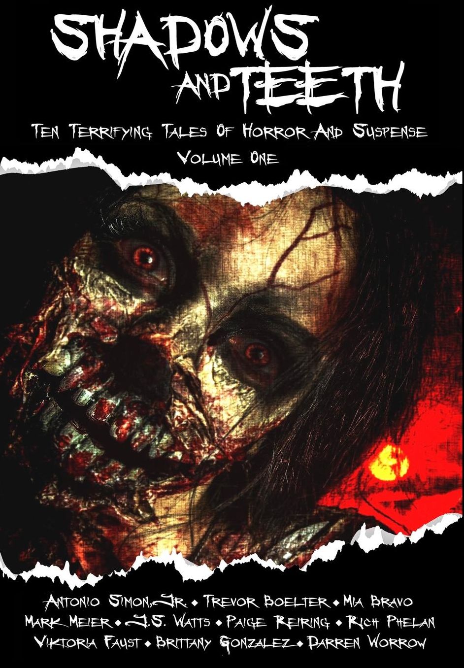 Shadows And Teeth: Ten Terrifying Tales Of Horror And Suspense, Volume 1