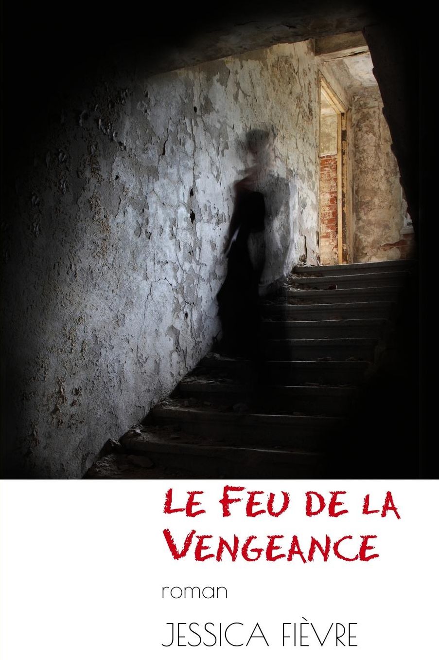 Le Feu de la Vengeance