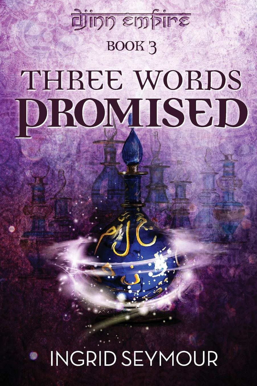 Three Words Promised